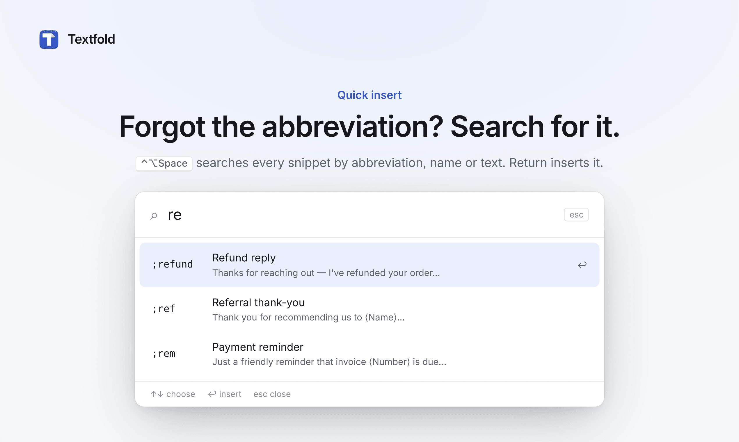 Quick insert: searching snippets by typing a few letters